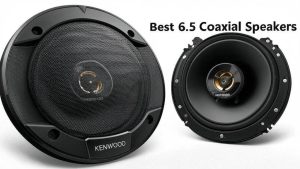Best 6.5 Coaxial Speakers