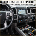 2014 F-150 Stereo Upgrade with Steering Wheel Controls: Complete Guide