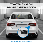 Backup Camera Review For Toyota Avalon