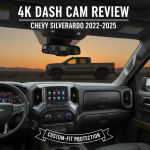 4K Dash Cam Review for Chevy Silverado 2022-2025: Custom-Fit Protection